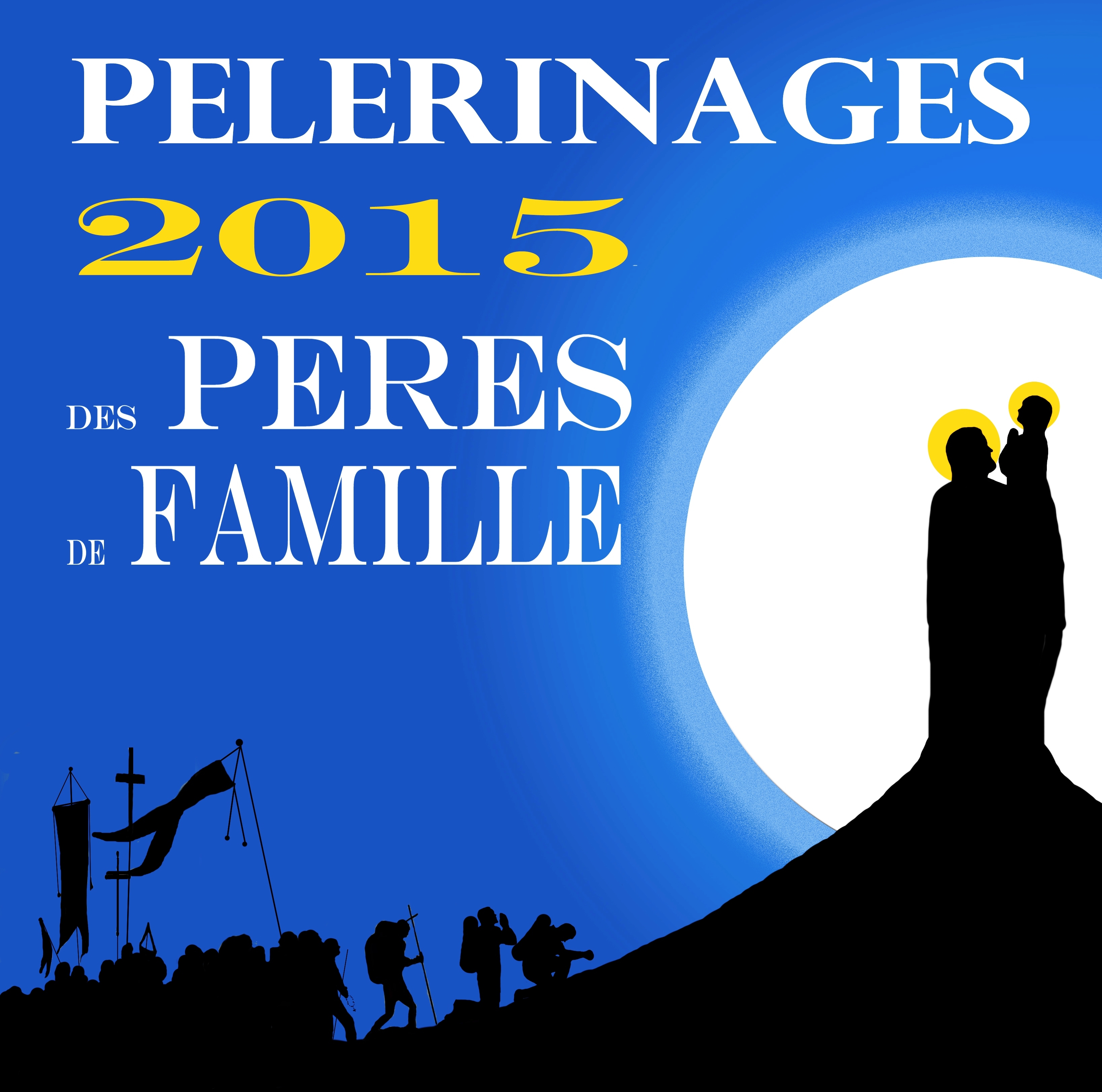 Pèlerinages des pères de famille 2015 en France